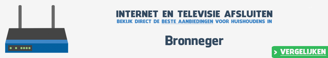 Internet provider Bronneger vergelijken