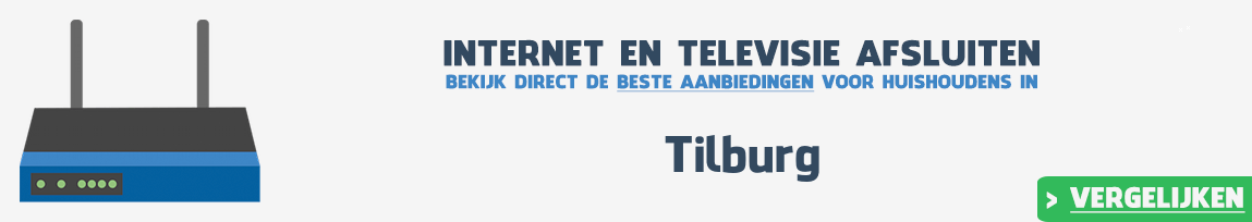 Internet provider Tilburg vergelijken